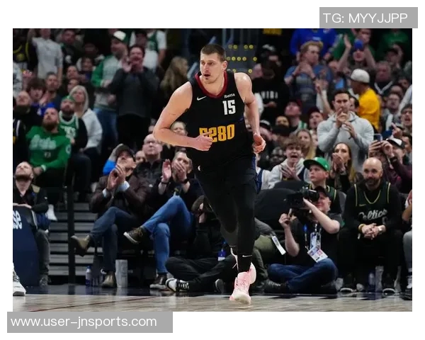 尤班克斯高效得分却难挡约基奇单打表现球队防守亟待提升