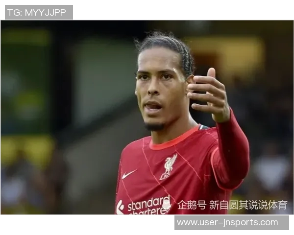 利物浦防线逐渐稳固近五场三次零封展现强大防守能力